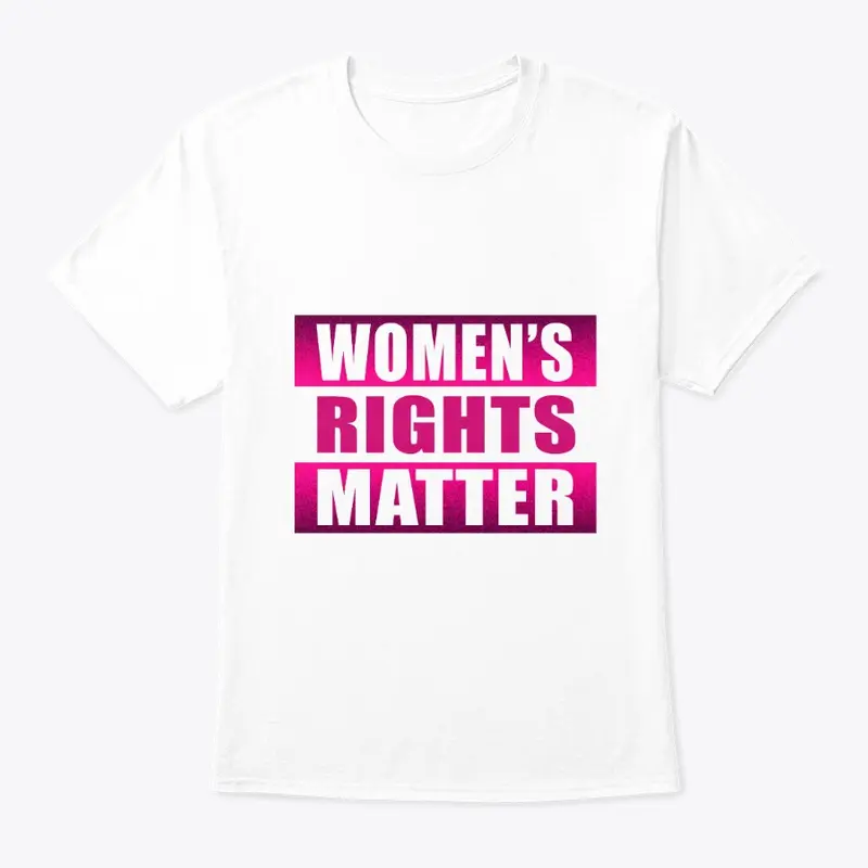 Women's Rights Matter