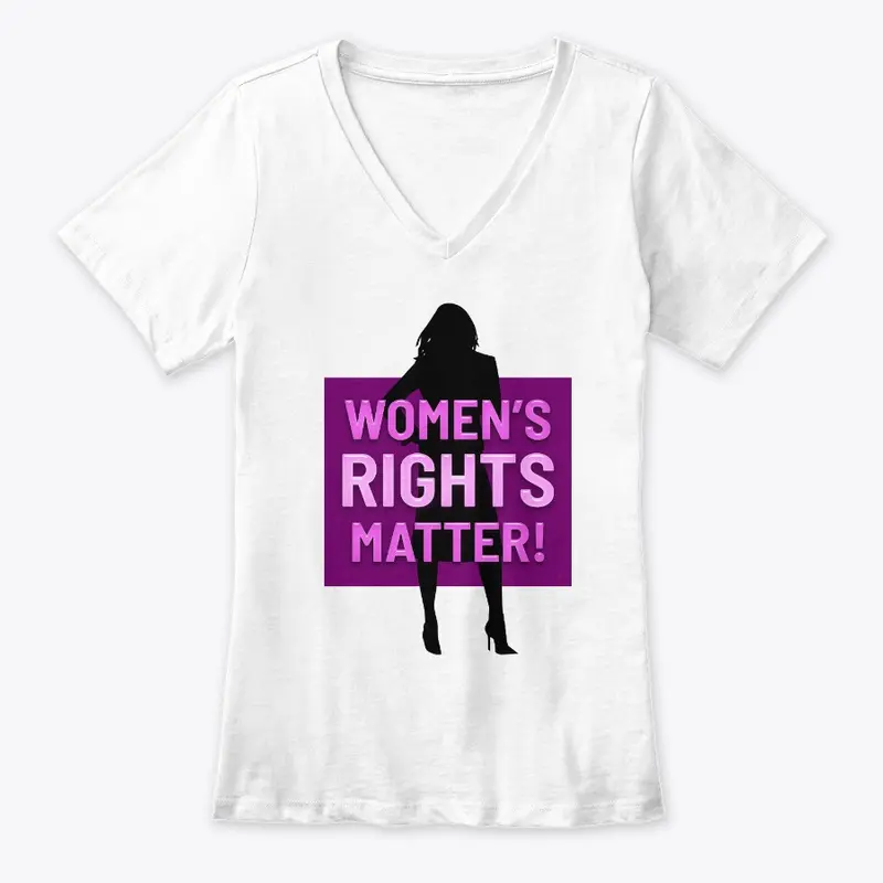 Women's Rights Matter!